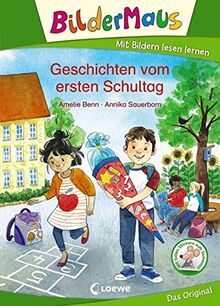 Bildermaus - Geschichten vom ersten Schultag: Mit Bildern lesen lernen - Ideal für die Vorschule und Leseanfänger ab 5 Jahre