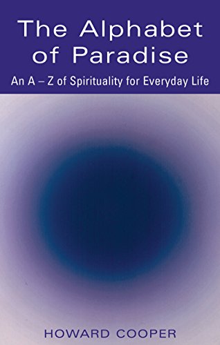 Alphabet of Paradise: An A–Z of Spirituality for Everyday Life