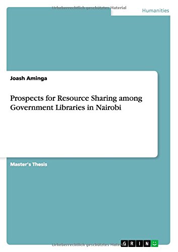 Prospects for Resource Sharing among Government Libraries in Nairobi