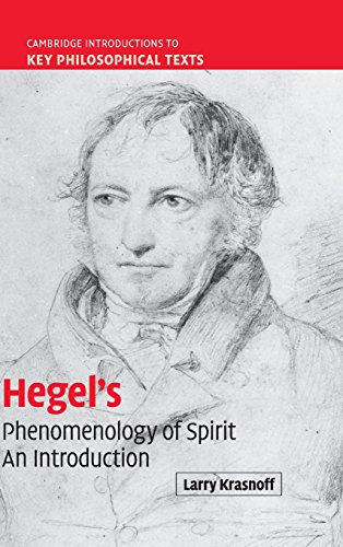 Hegel's 'Phenomenology of Spirit': An Introduction (Cambridge Introductions to Key Philosophical Texts)