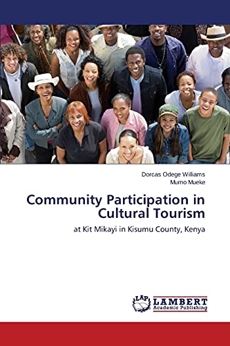 Community Participation in Cultural Tourism: at Kit Mikayi in Kisumu County, Kenya