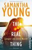 The Real Thing: Roman (Hartwell-Love-Stories, Band 1)