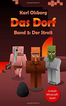 Das Dorf Band 3: Der Streit