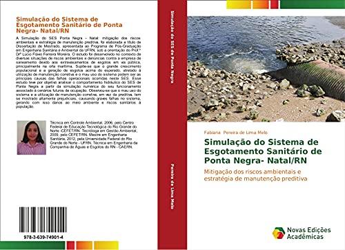 Simulação do Sistema de Esgotamento Sanitário de Ponta Negra- Natal/RN: Mitigação dos riscos ambientais e estratégia de manutenção preditiva