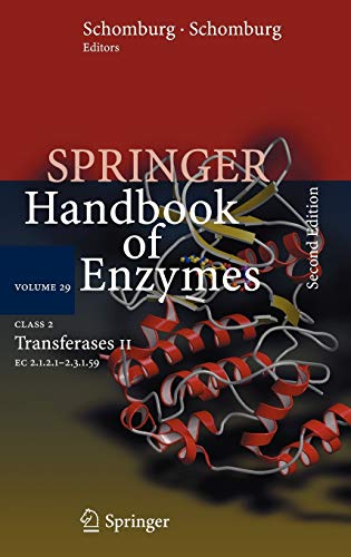 Class 2 Transferases II: EC 2.1.2.1 - 2.3.1.59 (Springer Handbook of Enzymes, 29, Band 29)