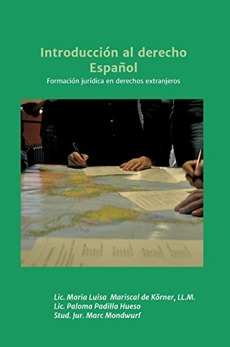 Introducción al derecho Español: Formación juridica en derechos extranjeros