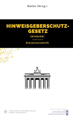 Hinweisgeberschutzgesetz (HinSchG): Einzelvorschrift