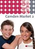 Camden Market / Binnendifferenzierendes Englischlehrwerk für die Sekundarstufe I und Grundschule 5 / 6 - Ausgabe 2005: Camden Market - Ausgabe 2005. ... Camden Market - Ausgabe 2005: Textbook 2