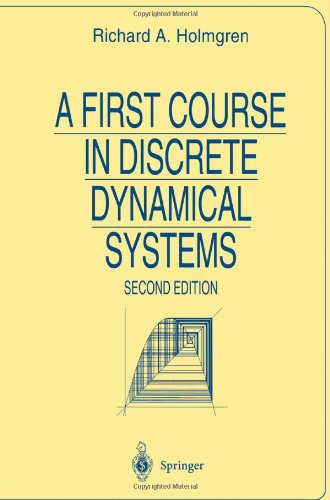 Richard A. Holmgren A First Course In Discrete Dynamical Systems (Universitext)