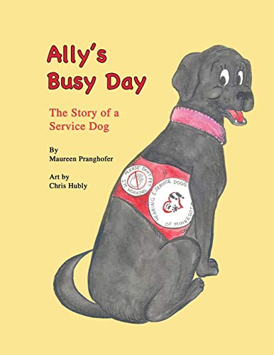 Ally's Busy Day: The Story of a Service Dog