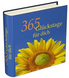 365 Glückstage für dich