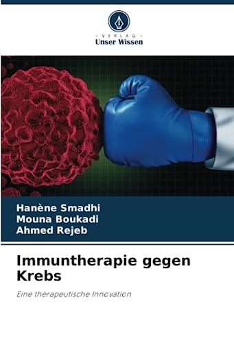 Immuntherapie gegen Krebs: Eine therapeutische Innovation