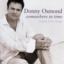 Somewhere in Time/Classic Love