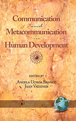 Communication and Metacommunication in Human Development (Hc) (Research on Women and Education)
