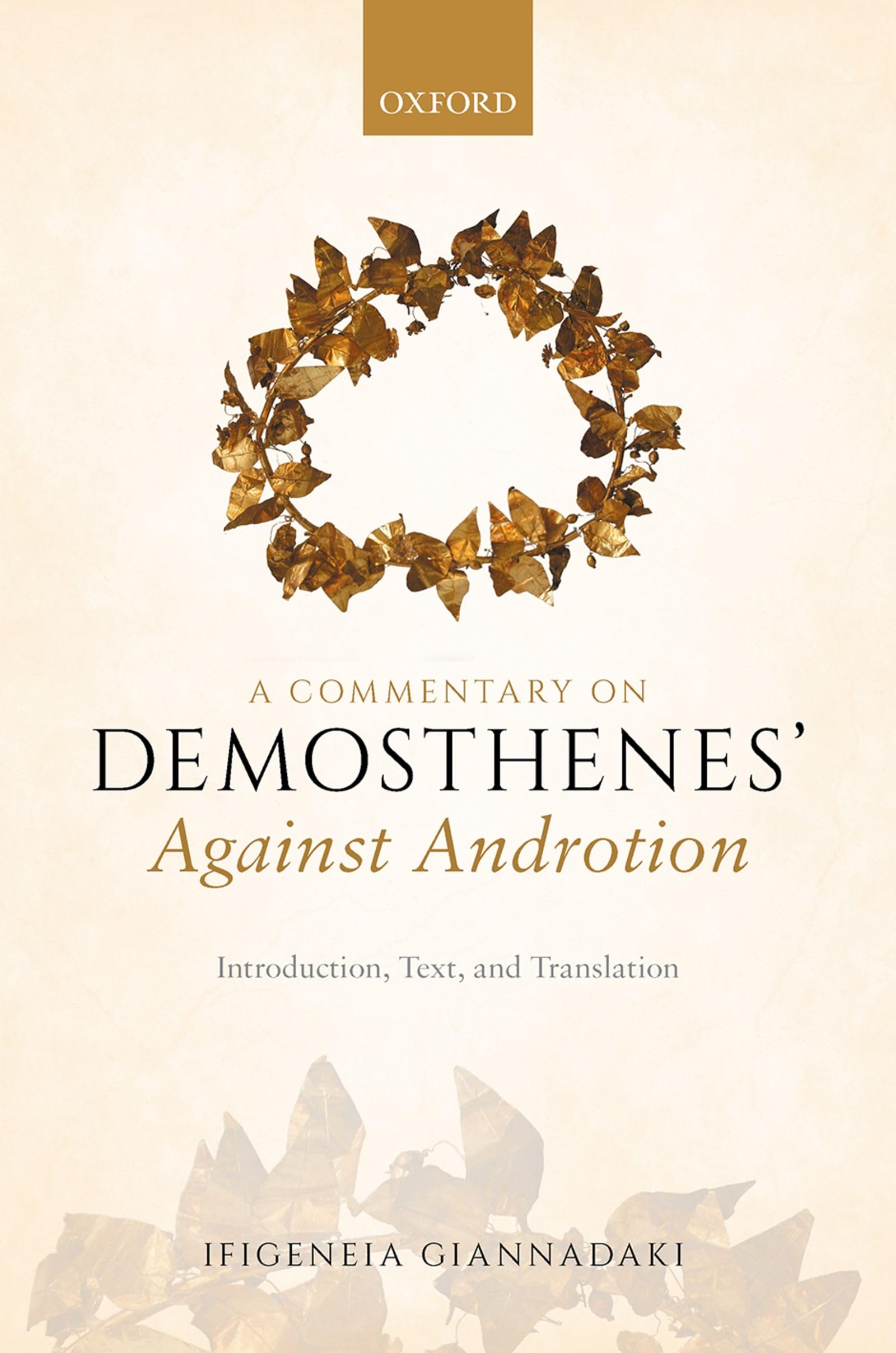 Commentary on Demosthenes' Against Androtion: Introduction, Text, and Translation