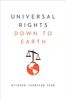 Ford, R: Universal Rights Down to Earth (Amnesty International Global Ethics, Band 0)
