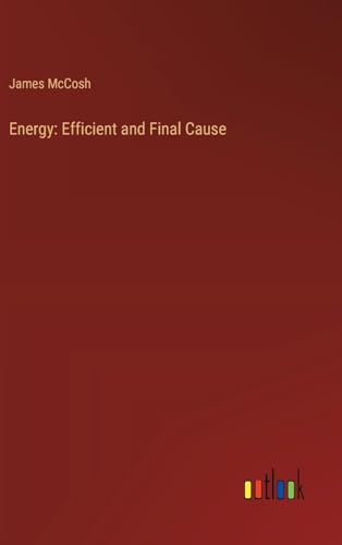 Energy: Efficient and Final Cause