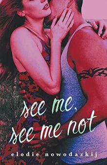 See Me, See Me Not (Gavert City)