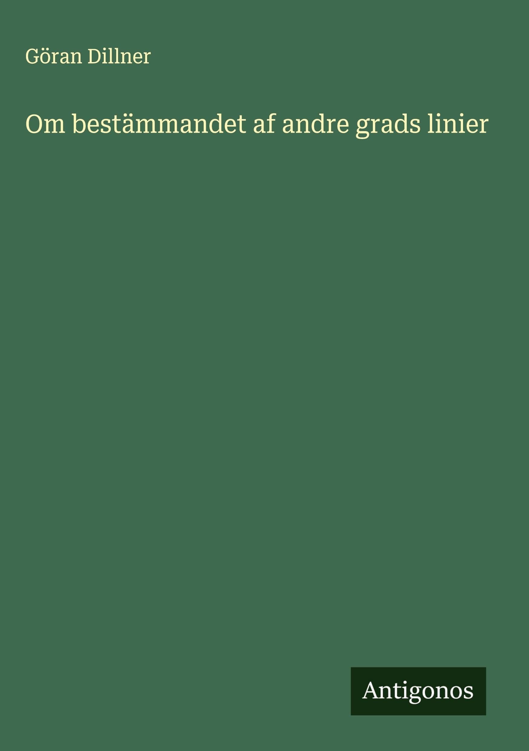 Om bestämmandet af andre grads linier
