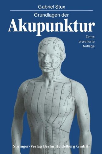 Grundlagen der Akupunktur: Chinesische Übersetzungen von Karl Alfried Sahm Zeichnungen von Petra Kofen (German Edition)