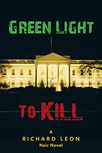 Green Light To Kill