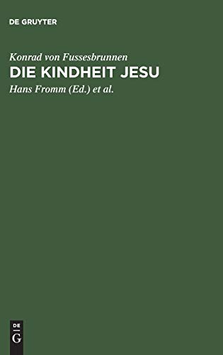 Die Kindheit Jesu: Kritische Ausgabe