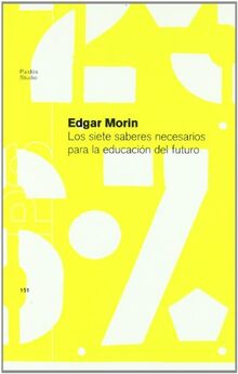 Siete saberes necesarios para la educacion del futuro, los (Studio)