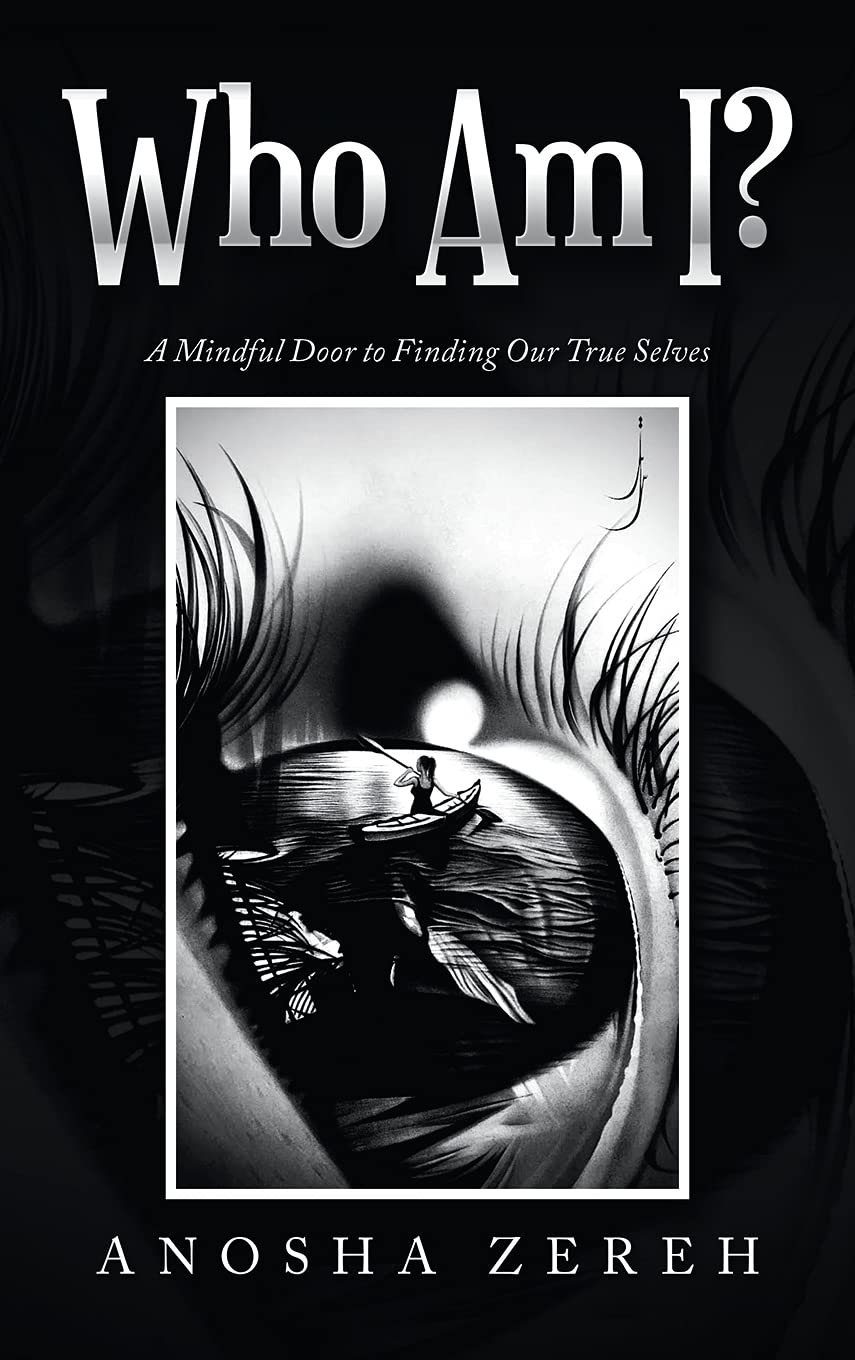 Who Am I?: A Mindful Door to Finding Our True Selves