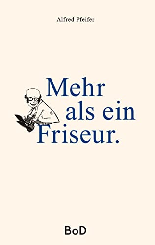 Mehr als ein Friseur: Zeitdokument einer Kleinstadt im Weinviertel