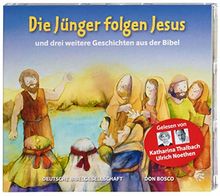 Die Jünger folgen Jesus - Reihe: Die Hörbibel für Kinder