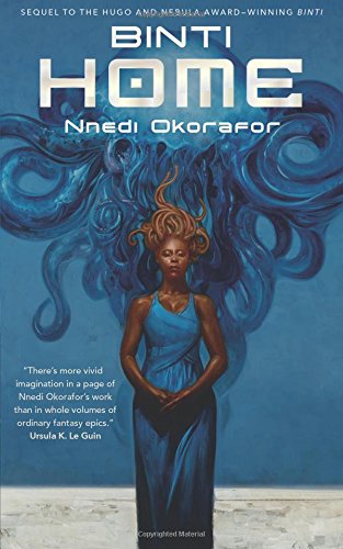 Nnedi Okorafor Binti, Home