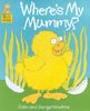 Where's My Mummy? (Bear Hugs)