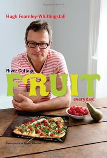 River Cottage Fruit Every Day!