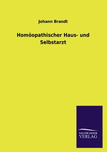 Homöopathischer Haus- und Selbstarzt