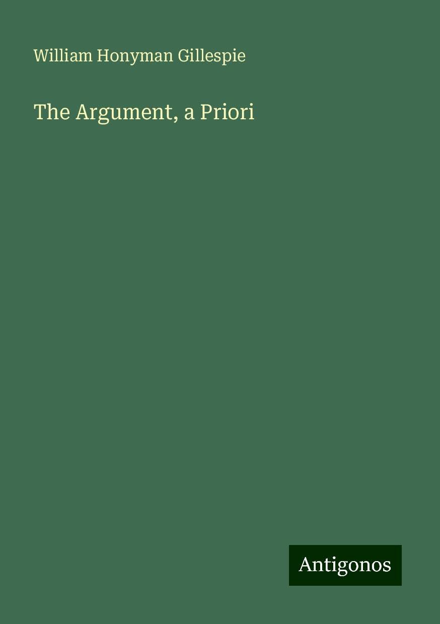 The Argument, a Priori