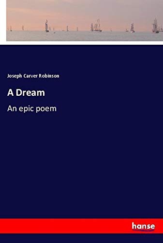 A Dream: An epic poem