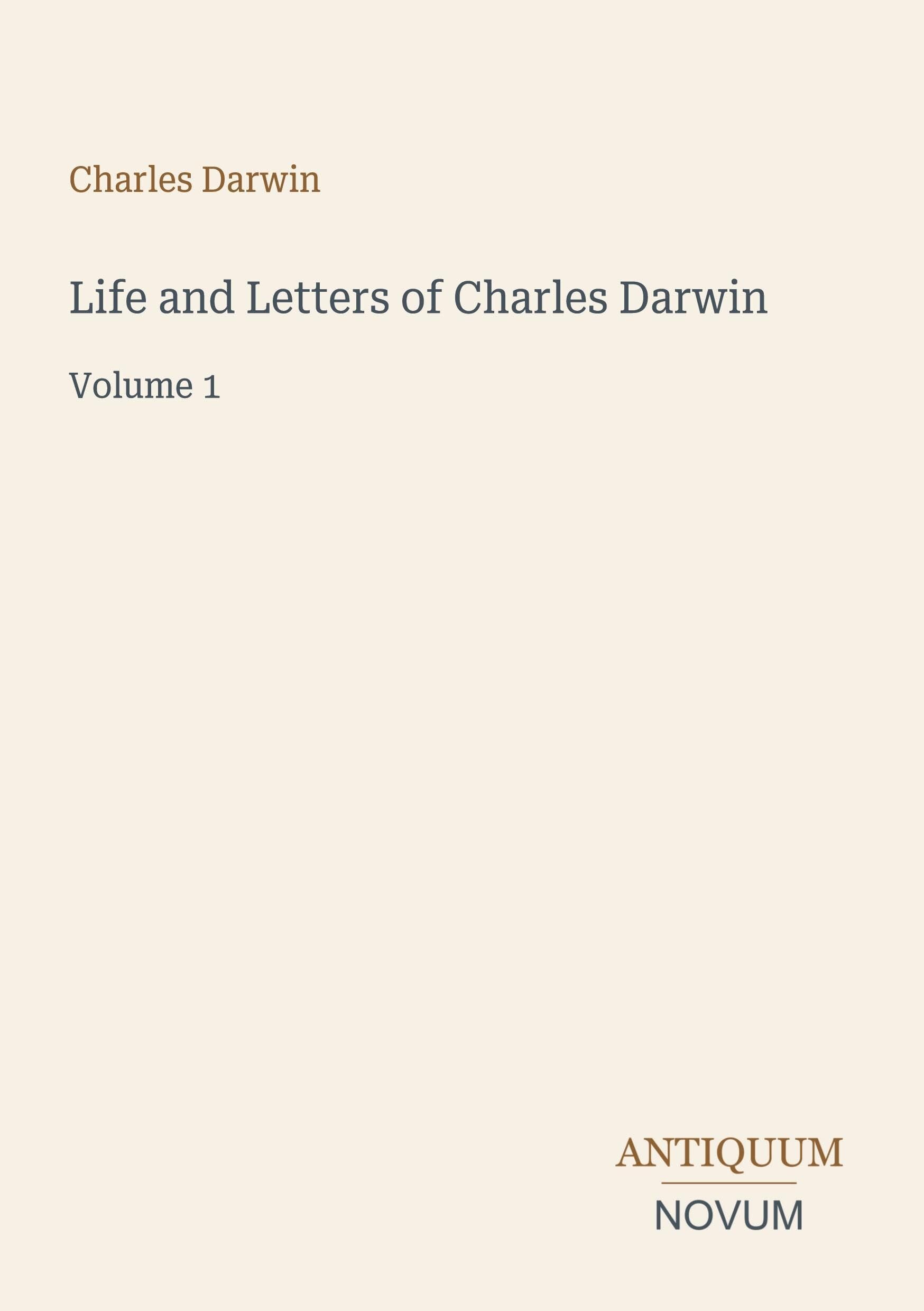 Life and Letters of Charles Darwin