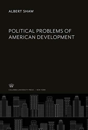 Political Problems of American Development