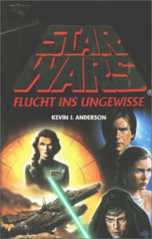 Star Wars. Flucht ins Ungewisse