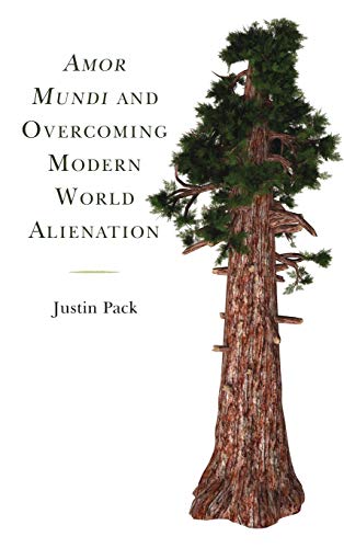 Amor Mundi and Overcoming Modern World Alienation (Religion and Science As a Critical Discourse)