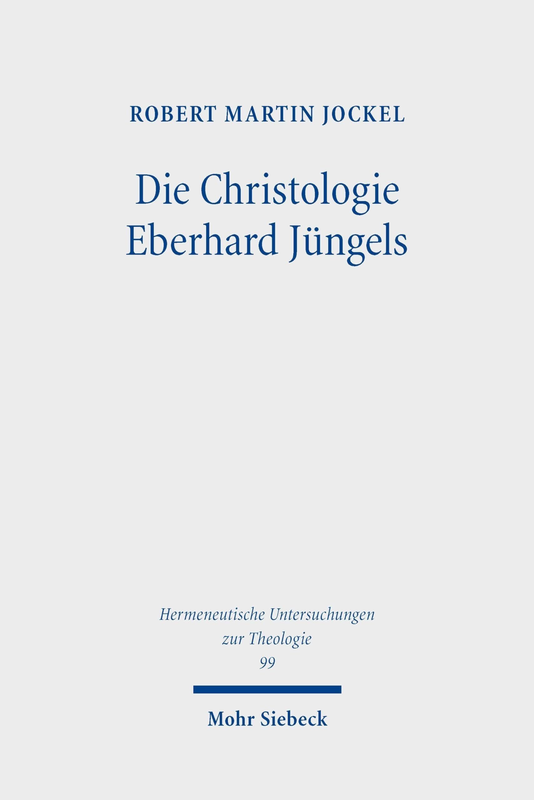Die Christologie Eberhard Jüngels - Neuware