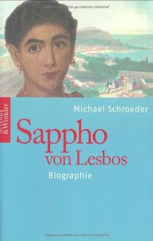 Sappho von Lesbos: Europas erste Dichterin