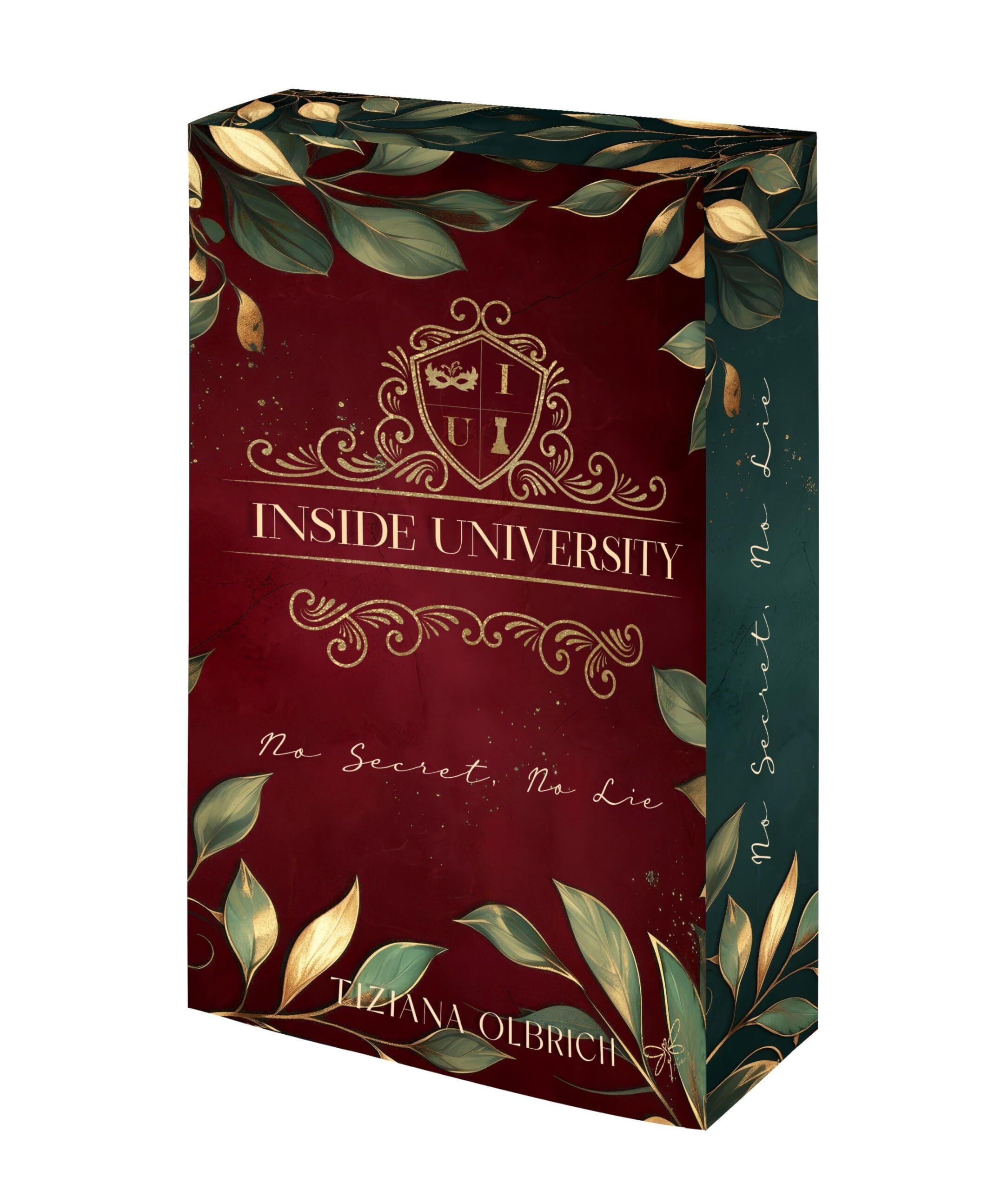 Inside University: No Secret, No Lie