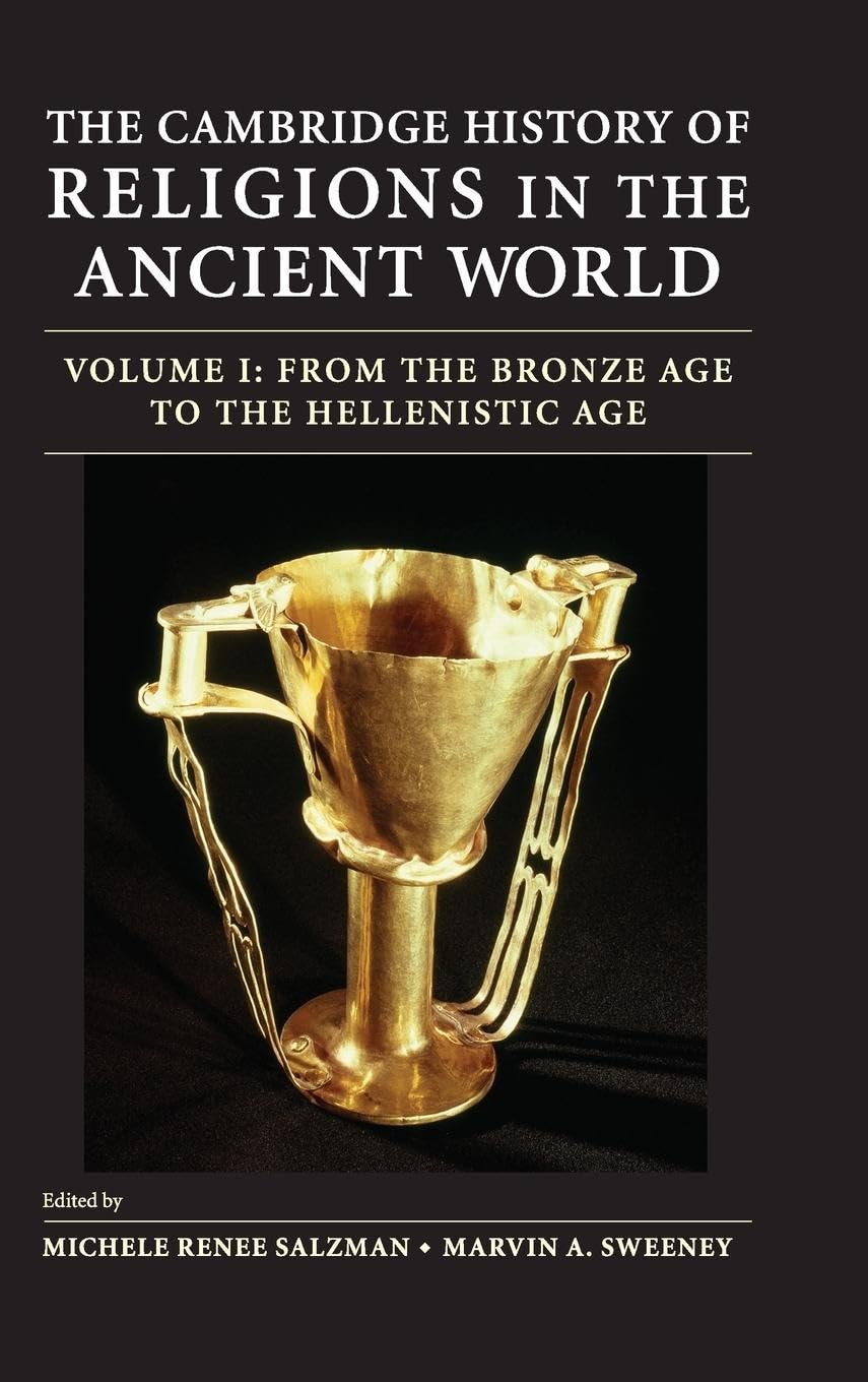 The Cambridge History of Religions in the Ancient World (The Cambridge History of Religions of the Classical World)