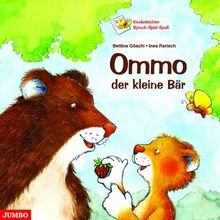 Ommo, der kleine Bär: Geschichten, Lieder, Spiele und Bilder, die mit Sprache spielen