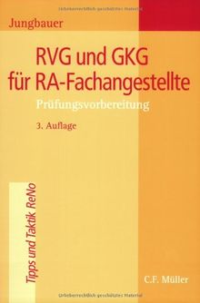 RVG und GKG für RA-Fachangestellte: Prüfungsvorbereitung