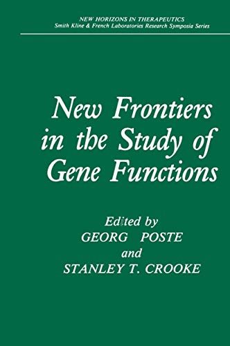 New Frontiers in the Study of Gene Functions (New Horizons in Therapeutics)