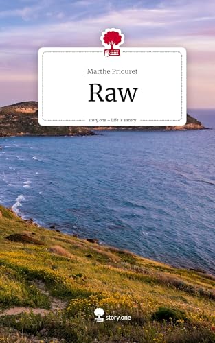 Raw. Life is a Story - story.one
