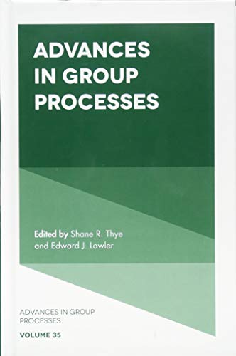 Advances in Group Processes (Advances in Group Processes, 35, Band 35)