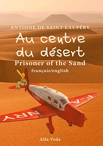 Au centre du désert: Prisoner of the Sand: Prisoner of the Sand - français/english